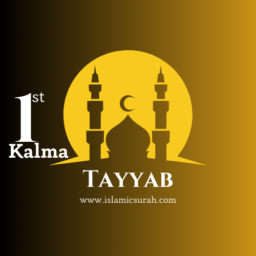 1 First Kalima Tayyab